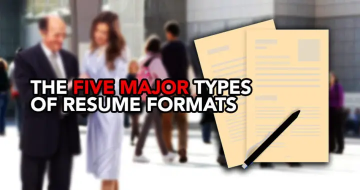 The five major types of resume format