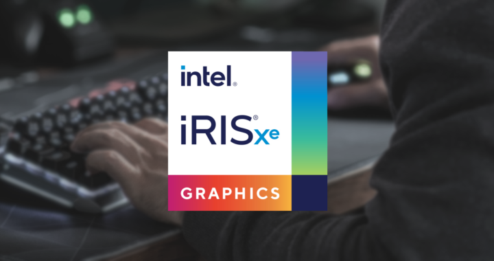 Intel Iris Xe Graphics Review: Features, Pros, and Cons