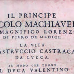 Interpretations of Machiavelli’s “The Prince”